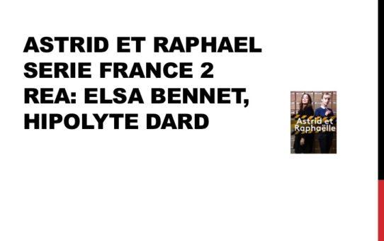Tournage pour France 2 série "Astrid et Raphaelle"